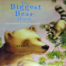 现货原版 The Biggest Bear Hunt英文儿童绘本
