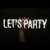 INS NEON SIGN 手持字母霓虹灯发光字LED灯 定制 店铺卧室装饰灯(let·s party)