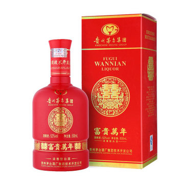 茅台52度富贵万年喜酒浓香型白酒500ml瓶