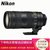 尼康（Nikon）AF-S 尼克尔 70-200mm f/2.8E FL ED VR 大光圈远摄变焦镜头(官网标配)
